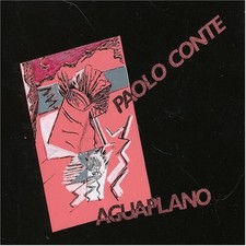 Aguaplano paolo conte - aguaplano,