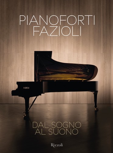 Pianoforti fazioli dal sogno - fazioli.,