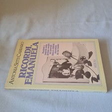 (Antonia Setti Carraro) Ricordi Emanuela 1983 Rizzoli