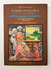 PRADA P.....Rimedi casalinghi e dell'economia domestica tempi dei nonni. 1976