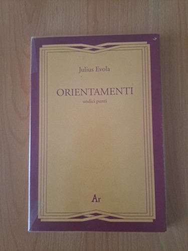 Julius evola orientamenti - julius,
