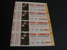 PAUL CARRACK SET 4 TICKETS PROMOTER PROOFS LUGO 1997 NOT NUMBERED