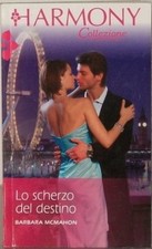 HARMONY COLLEZIONE LO SCHERZO