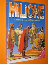 Il Milione Le favole vere di