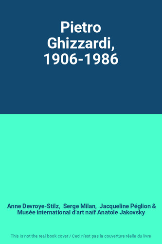 Pietro ghizzardi 1906 1986 - ghizzardi,, 1906-1986
