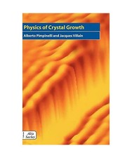 Physics of Crystal Growth