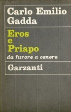 GADDA, Carlo Emilio. Eros e