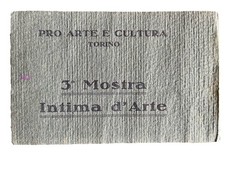 Pro Arte e Cultura, Torino. 3ª Mostra intima d'arte. Catalogo, 1926