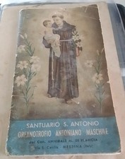 Libretto Santuario Sant'Antonio Orfanotrofio Antoniano Maschile, Messina. 1954