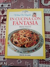 In cucina con fantasia primi