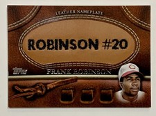 2011 Topps Glove Manufactured Leather Nameplates Frank Robinson Card MGL-FR Nice