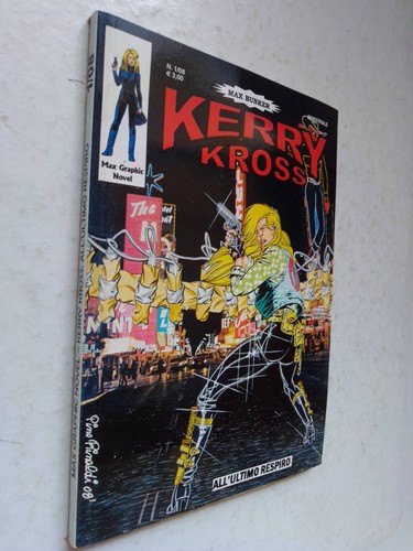 Kerry kross all - 1/08, all'ultimo