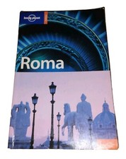 LONELY PLANET ROMA 2004 di Duncan Ganwood e Kristin Kimball