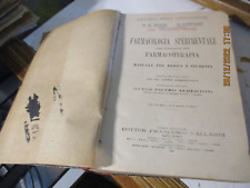 FARMACOLOGIA SPERIMENTALE di MEYER e GOTTLIEB - ED. VALLARDI MILANO 1915