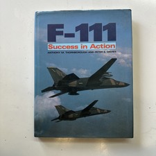 F - 111 SUCCESS IN ACTION
