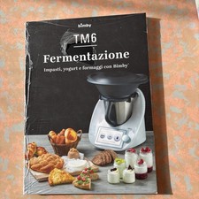 Ricettario Bimby Tm5 Tm6 “