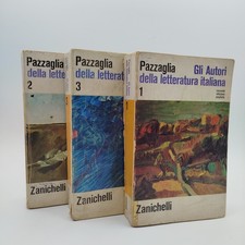 Gli Autori Della Letteratura Italiana - Pazzaglia - 3 Volumi Zanichelli Anni 80