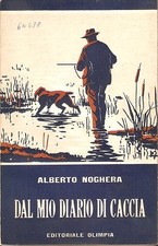 Noghera - Dal mio Diario di