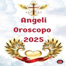 Angeli Oroscopo 2025 Alina