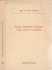 Figure, momenti, impegno nella