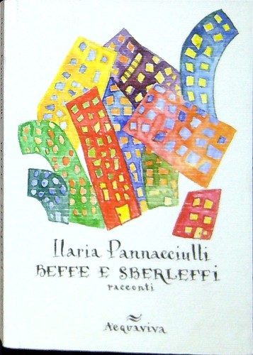 Beffe sberleffi pannacciuli - beffe,