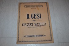 BENIAMINO CESI -PEZZI SCELTI DI AUTORI ANTICHI PER PIANOFORTE -SERIE IX-RICORDI