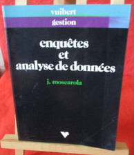 Enquêtes et analyse de