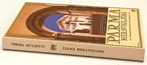 Parma meravigliosa teresa - meravigliosa-,