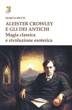 Aleister Crowley e gli dei