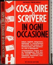 COSA DIRE O SCRIVERE IN OGNI