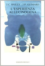 L'esperienza allucinogena