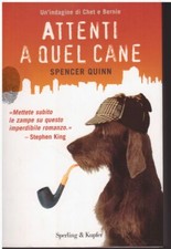 (Quinn) Attenti a quel cane 2010 Sperling & Kupfer