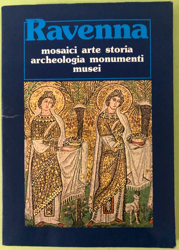 Ravenna mosaici arte storia - ravenna,
