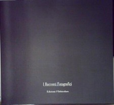 I RACCONTI FOTOGRAFICI