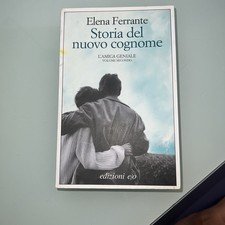 Storia del nuovo cognome - Elena Ferrante (Edizioni e/o, 2019, 27a ristampa)