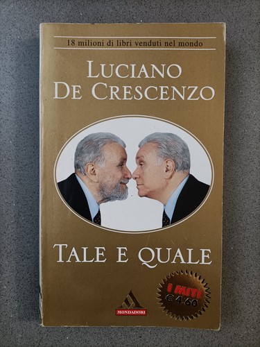 Tale quale luciano de - -,
