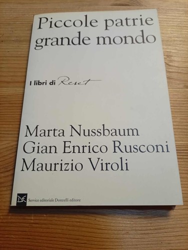 Piccole patrie grande - piccole, mondo