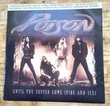 POISON "UNTIL YOU SUFFER SOME" LTD ED WHITE VINYL 12" W/ GIANT POSTER