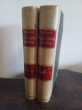 Sven Hedin, 'Dalla Persia all'India' (in 2 voll.) (Milano: Treves, 1912) (rari)