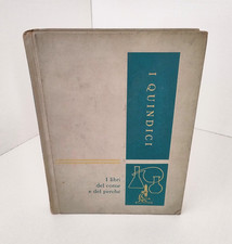 Libro Enciclopedia I Quindici 1967 Numero 11 I Libri del  Come e del Perché