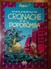 Bonvi Bonvì NUOVE CRONACHE DEL DOPOBOMBA Granata Press 1992 fumetti