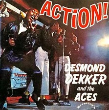 Action!, Desmond Dekker & The