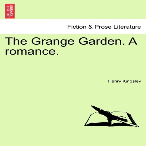 The grange garden romance - grange, a