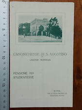 DEPLIANT PUBBLICITARIO PENSIONE STUDENTESSE ANNI '40 CANONICHESSE DI S. AGOSTINO