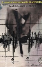 L'Architetto come Sismografo -