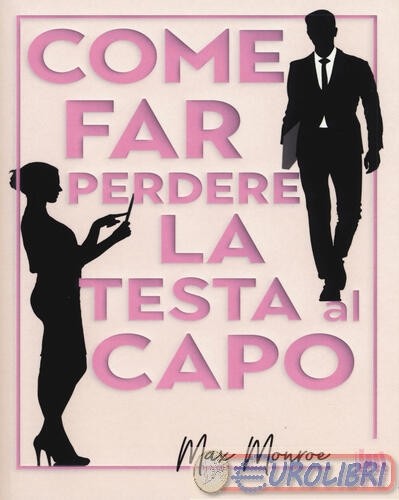 9788885603271 max monroe - max, come
