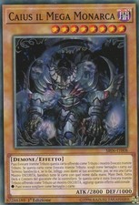 A2 - Yu-Gi-Oh! CAIUS IL MEGA MONARCA - 1a Ed. Comune