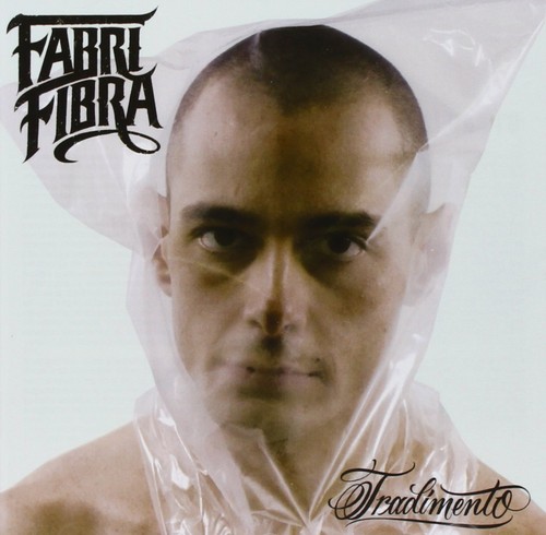 Fabri fibra tradimento - fabri,