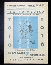 TOTÒ nella rivista ERAVAMO 7 SORELLE programma TEATRO MEDICA Bologna 1946