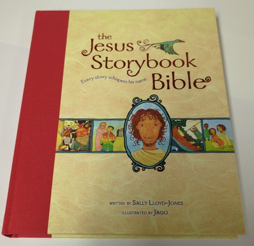 The jesus storybook bible - the,